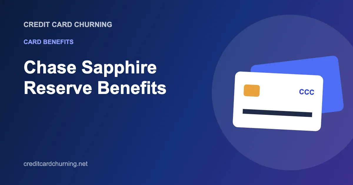 Chase Sapphire Reserve benefits guide from Credit Card Churning