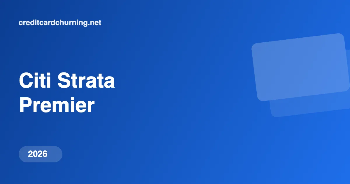 Citi Strata Premier Benefits - Credit Card Churning
