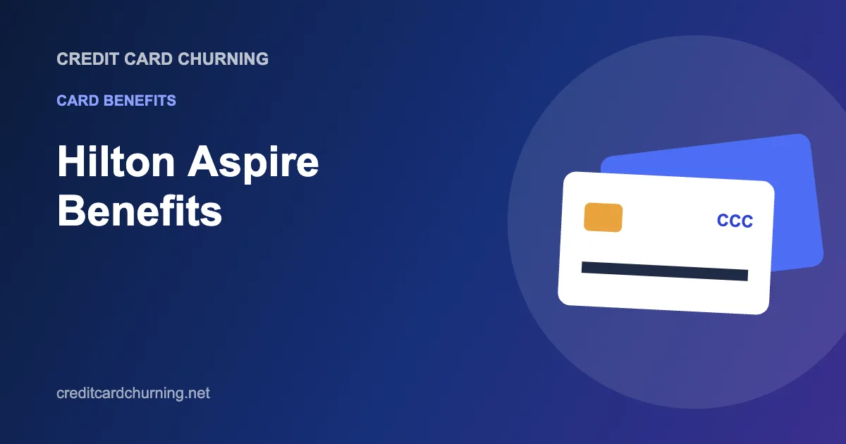 Hilton Honors Aspire benefits guide from Credit Card Churning