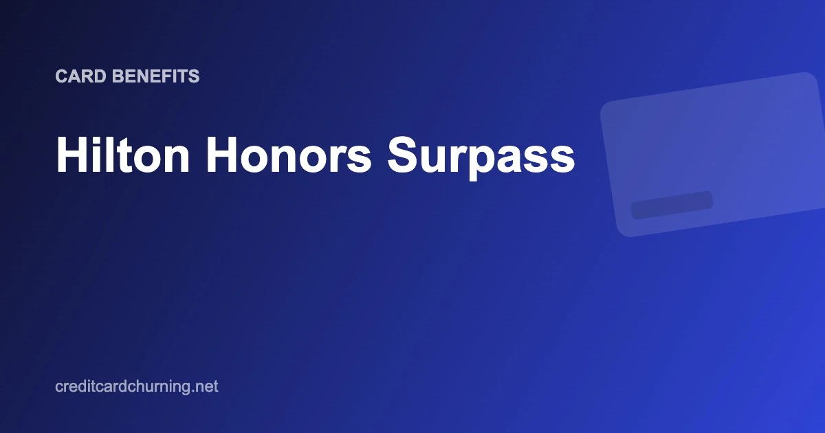 Blue gradient promo banner reading 'Hilton Honors Surpass' with a faded card illustration in the top-right corner.